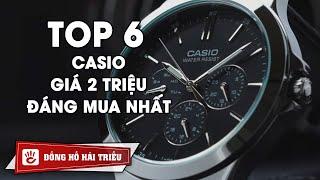 Top 6 Đồng hồ Casio chính hãng giá rẻ tầm khoảng 2 triệu đáng mua nhất