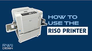 RWU Design Lab: How to Use The Risograph Printer