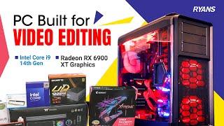 PC Built for Video Editing I Ryans Computers