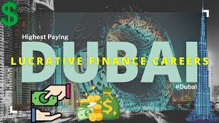 Top Highest Paying Finance Jobs in Dubai