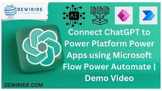 Connect ChatGPT to Power Platform Power Apps using Microsoft Flow Power Automate | Demo Video