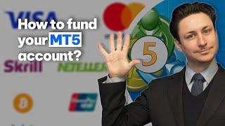 How to fund your MetaTrader 5 (MT5) account?