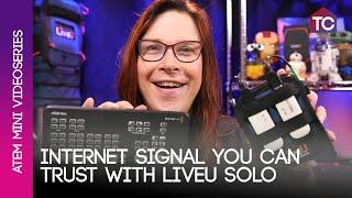 ATEM Mini live stream setup with the LiveU Solo