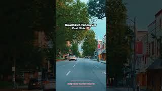 Downtown Vancouver East Side BC Canada
