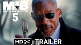 Men In Black: 5 Trailer | Will Smith | MIB 5 Trailer