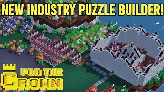 For The Crown Gameplay | Cozy Industry Puzzle Builder | Optimization Heaven