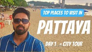 Pattaya City Tour: Exploring Day One | Travel Vlog