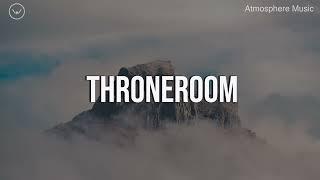 Throneroom (Spontaneous) || 3 Hour Soaking Instrumental for Prayer and Worship