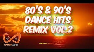 80's & 90's Dance Hit Remix Vol 2 (Alper Çetin)