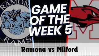 HS Series: Game of the Week: Ramona Rams vs Milford Scarlett Hawks - Week 5