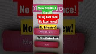 Get Paid $1000+ A Month Eating Fast Food! No Experience! No Resume! No Interview! Side Hustle 2023