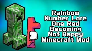 Rainbow Number Lore One Red Becoming Not Happy Minecraft Mod