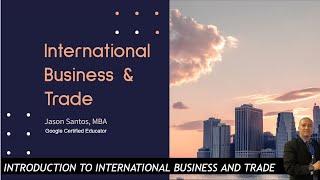 International Business and Trade 1 - Introduction