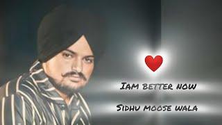 iam better now song Sidhu moose wala trending copyright free download 