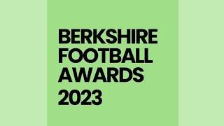 Live: Berkshire Football Awards 2023 presented by Tom White