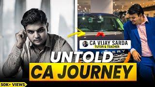 CA CS VIJAY SARDA PODCAST! Inspirational Life Journey! UNTOLD CA JOURNEY! PART 1 @CAVijaySarda