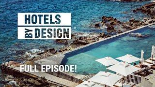 [FULL EPISODE] Hotels ByDesign: Season 3 - Episode 4