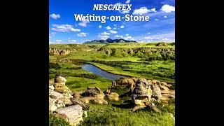 nEscafeX - Writing-on-Stone Provincial Park Alberta Canada SONG (Official Audio)