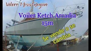 Se vende o se cambia el Antares. Voiler Ketch Arcadia 15m