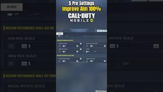 Top 5 Pro Settings To Improve Aim 100% in COD Mobile #shorts #viral #codm