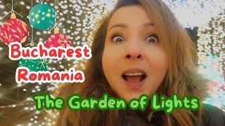 Visiting Garden of Lights in Bucharest, Romania - so perfect for Christmas  ️