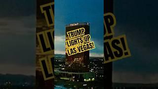 STUNNING TRUMP HOTEL LIGHTS UP LAS VEGAS! #shorts #lasvegashotels #trump