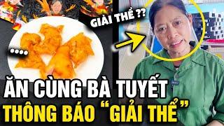 Công ty 'ĂN CÙNG BÀ TUYẾT' bất ngờ thông báo 'GIẢI THỂ' gây xôn xao | Tin Nhanh Official