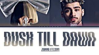 ZAYN ft.Sia - Dusk Till Dawn (Color Coded Lyrics By Jessjoshi)