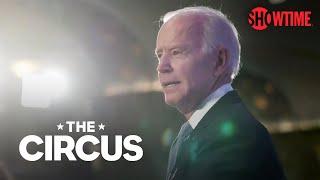 THE CIRCUS Is Back for Election Season on August 16 | SHOWTIME