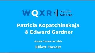 Artist Check-in with Conductor Edward Gardner and Violinist Patricia Kopatchinskaja