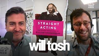 STRAIGHT ACTING with Will Tosh