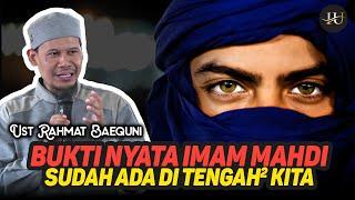 Ini Bukti Nyata Imam Mahdi Sudah Ada Di Tengah2 Kita - Ustadz Rahmat Baequni URB