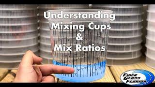 Understanding Mixing Cups : Mix Ratios