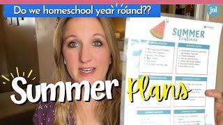 OUR SUMMER HOMESCHOOL PLANS  + FREE Summer Routine and Bucket List Printable!