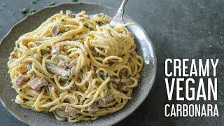 Creamy Vegan Spaghetti Carbonara