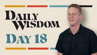 Daily Wisdom: Proverbs 18