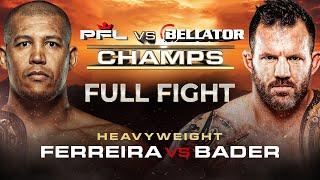 Renan Ferreira vs Ryan Bader | PFL vs Bellator | Full Fight