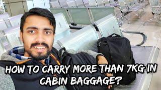 Travel Talks # 4 : How to Carry More in Budget Airline?? I carry 11KG in 7KG allowance