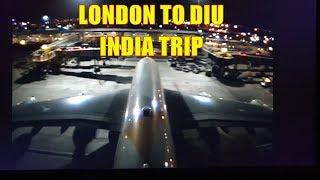 London to Diu | Journey via Abu Dhabi | 2019