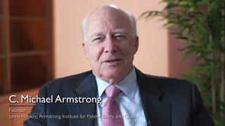 "Never Again” | How a Medical Error led to Mike Armstrong’s Passion for Patient Safety