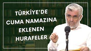 Türkiye'de Cuma Namazına Eklenen Hurafeler | Prof. Dr. Abdulaziz Bayındır