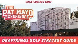 2018 DraftKings Golf Strategy: Research, Stats, Tournament Selection, Tips and Tricks