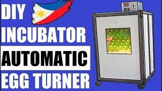 DIY Egg Incubator With Automatic Turner DIY