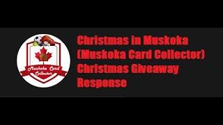 Christmas In Muskoka (Muskoka Card Collector Christmas Giveaway Entry)