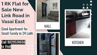 1 RK Flat for sale Vasai New Link Road in Vasai East Call 9029538656 for Visit