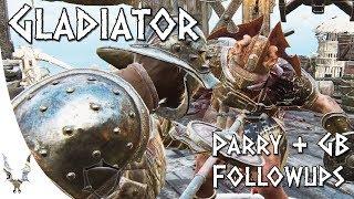 For Honor - Gladiator Parry & Guardbreak Followups