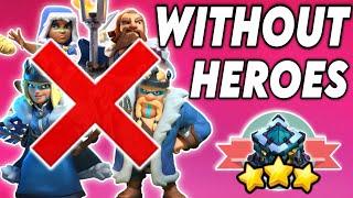 Upgrade Heroes Now | Top 4 Th13 Attack Strategy Without Heroes | Best Town Hall 13 No Heroes Attacks