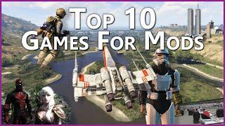 TOP 10 GAMES with MODS