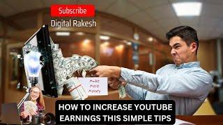 How to increase youtube earnings this simple tips |  More Than 8 Minutes Video Can We Can Add