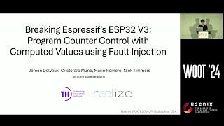 WOOT '24 - Breaking Espressif’s ESP32 V3: Program Counter Control with Computed Values using...